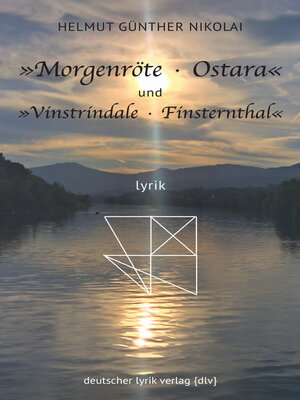 cover image of »Morgenröte · Ostara« und »Vinstrindale · Finsternthal«